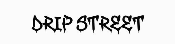 Drip Street